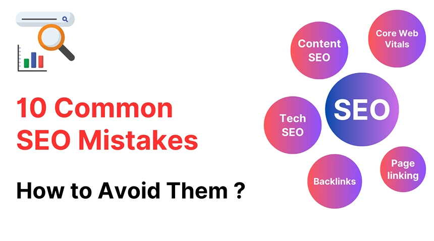 10 Common SEO Mistakes (And How to Avoid Them)