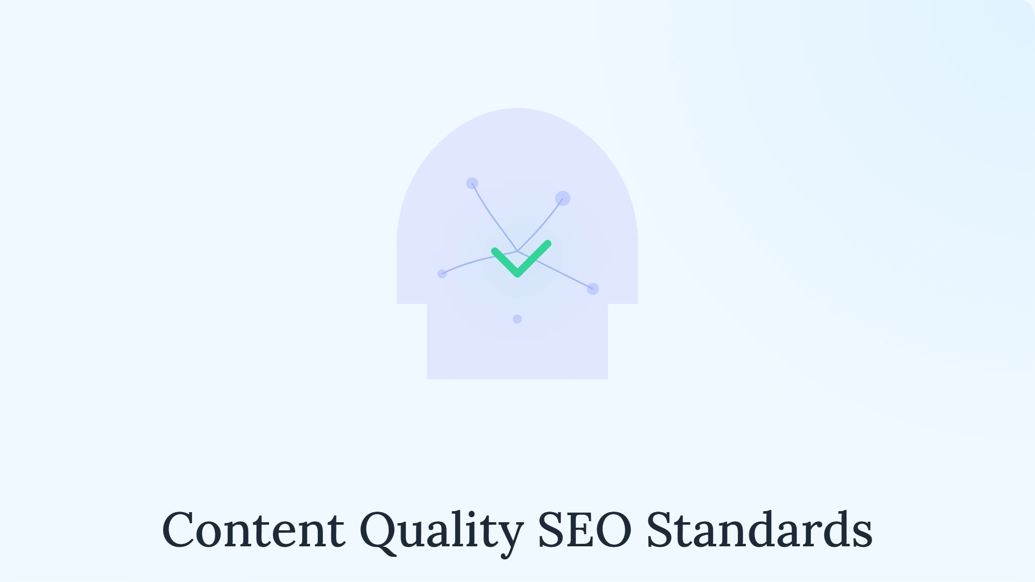 Content Quality SEO: High-Performance Guidelines