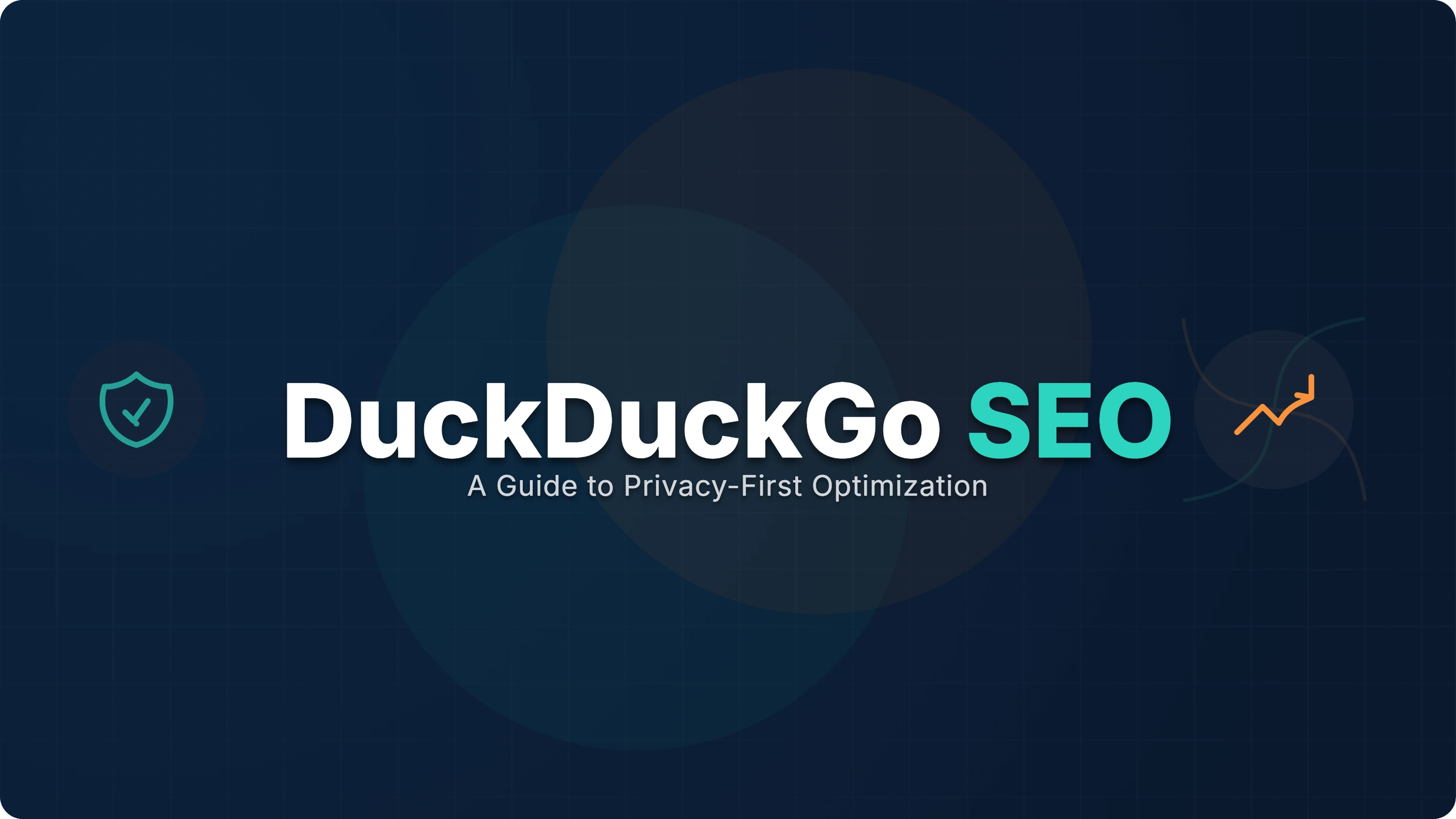 DuckDuckGo SEO: How to Optimize for Privacy-Focused Search
