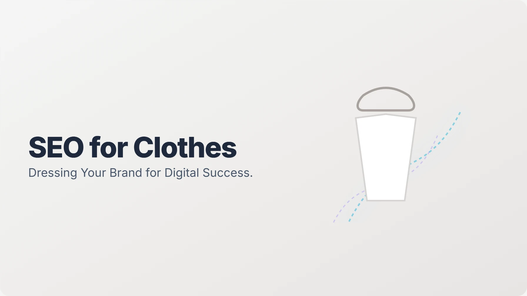 Fashion Ecommerce SEO: Rank Your Apparel Store Higher