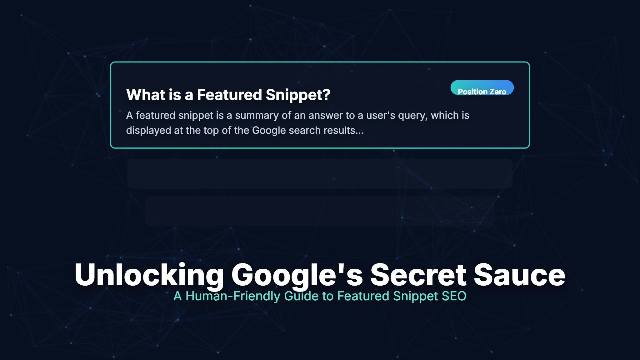 Featured Snippet SEO: Win Position Zero on Google