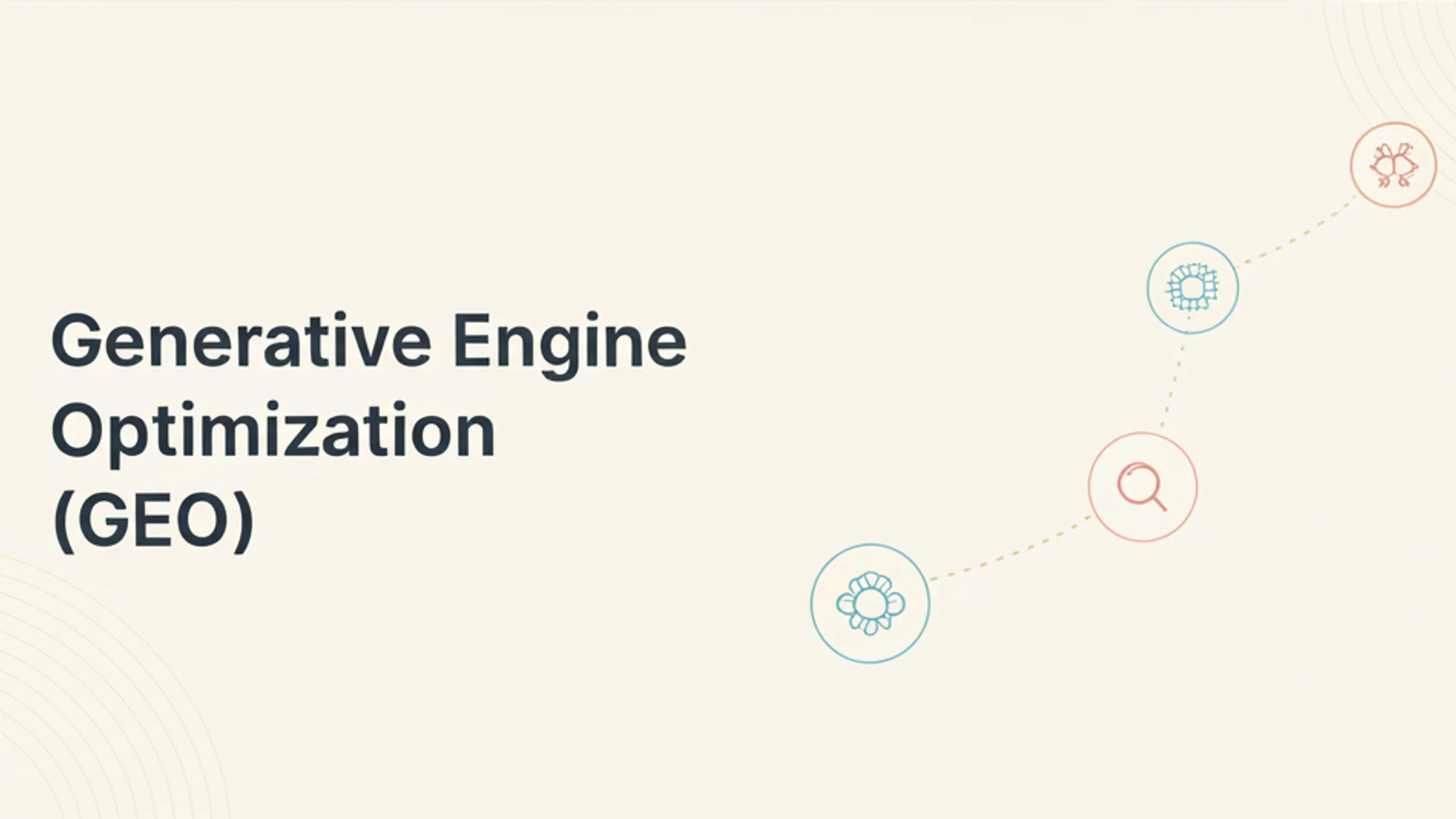 Generative Engine Optimization (GEO): The New Blueprint for AI Search Visibility