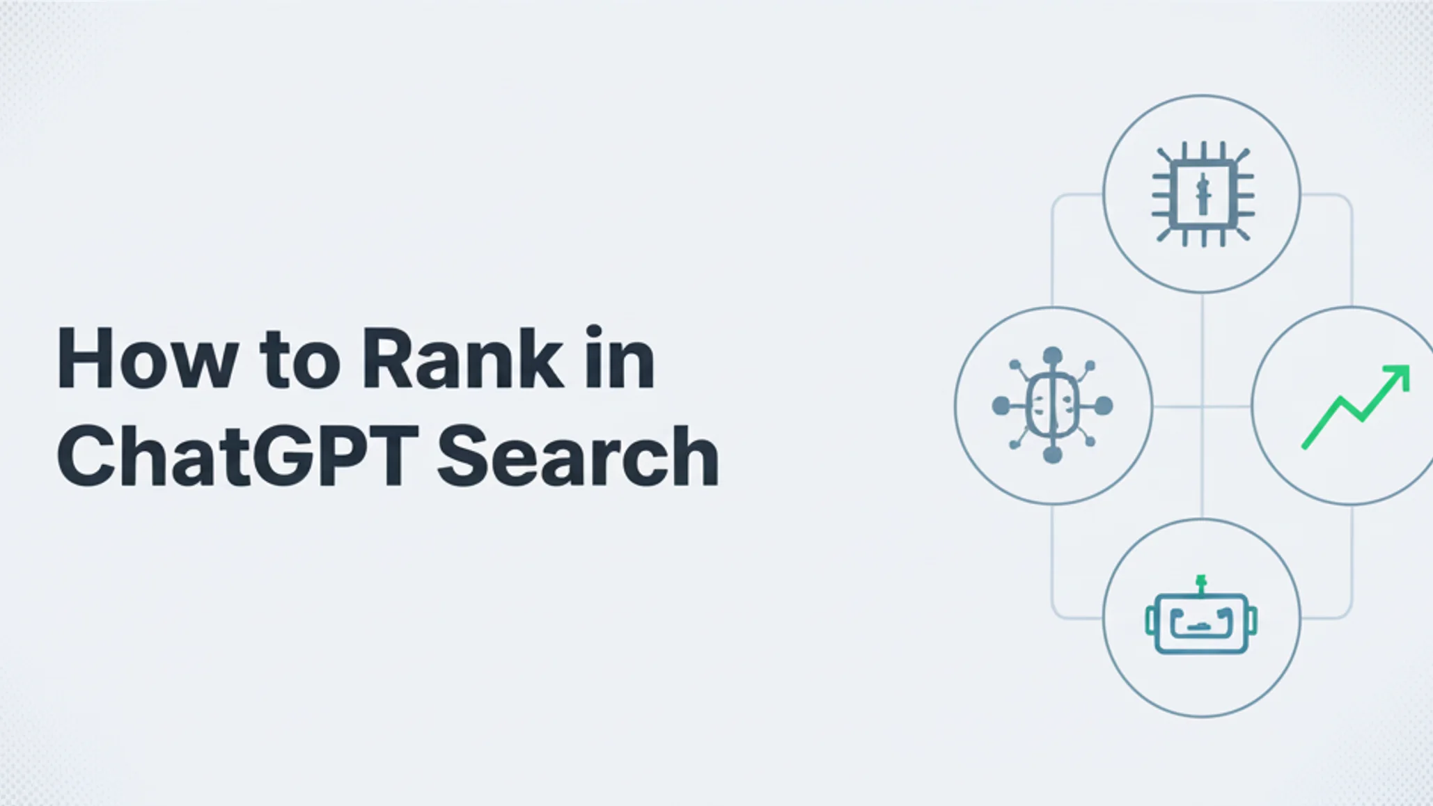 How to Rank in ChatGPT Search: The Complete AEO Guide