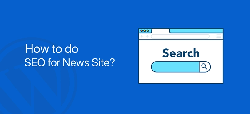 SEO for News Websites