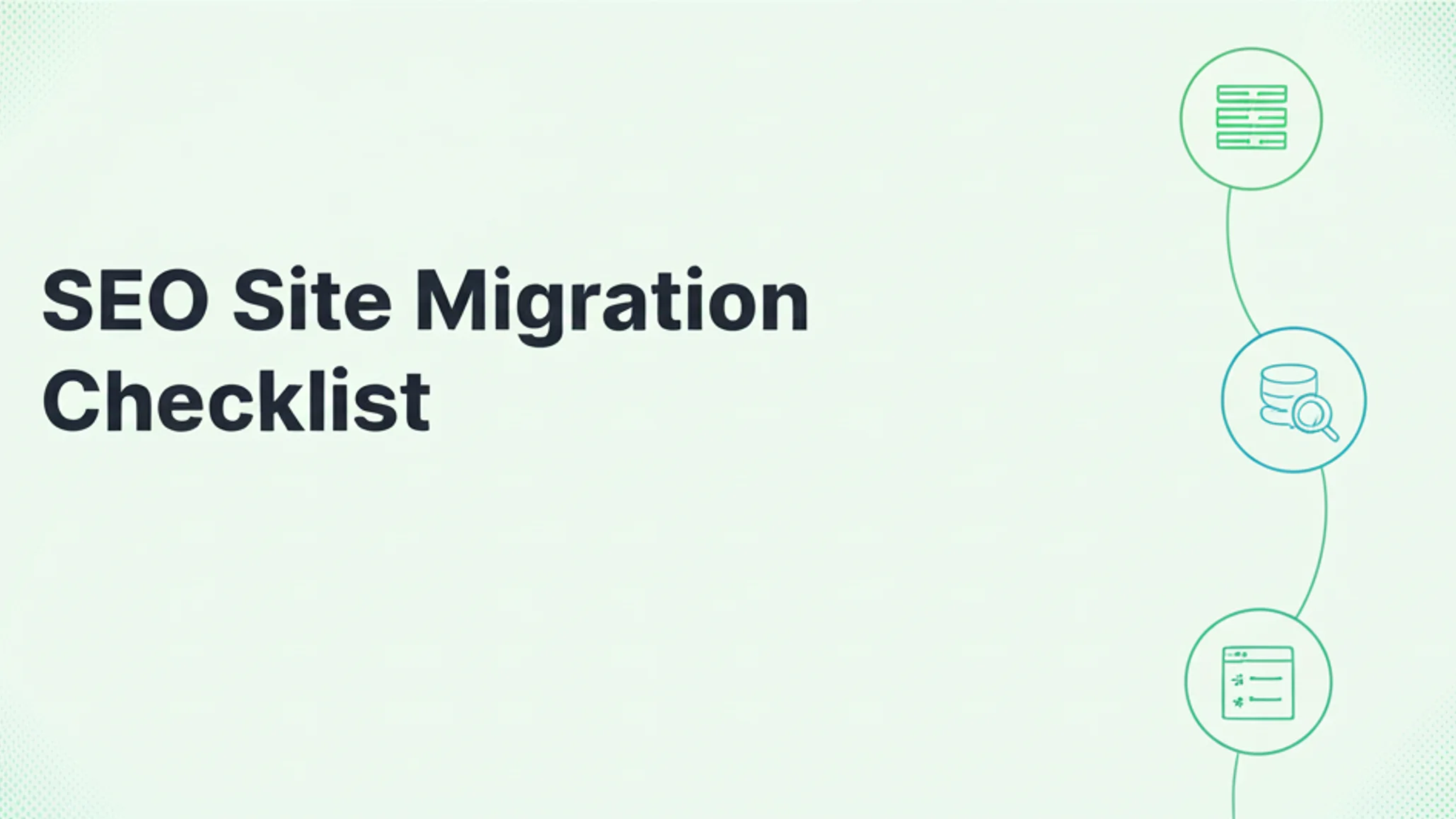 SEO Site Migration Checklist: The Ultimate 2026 Guide