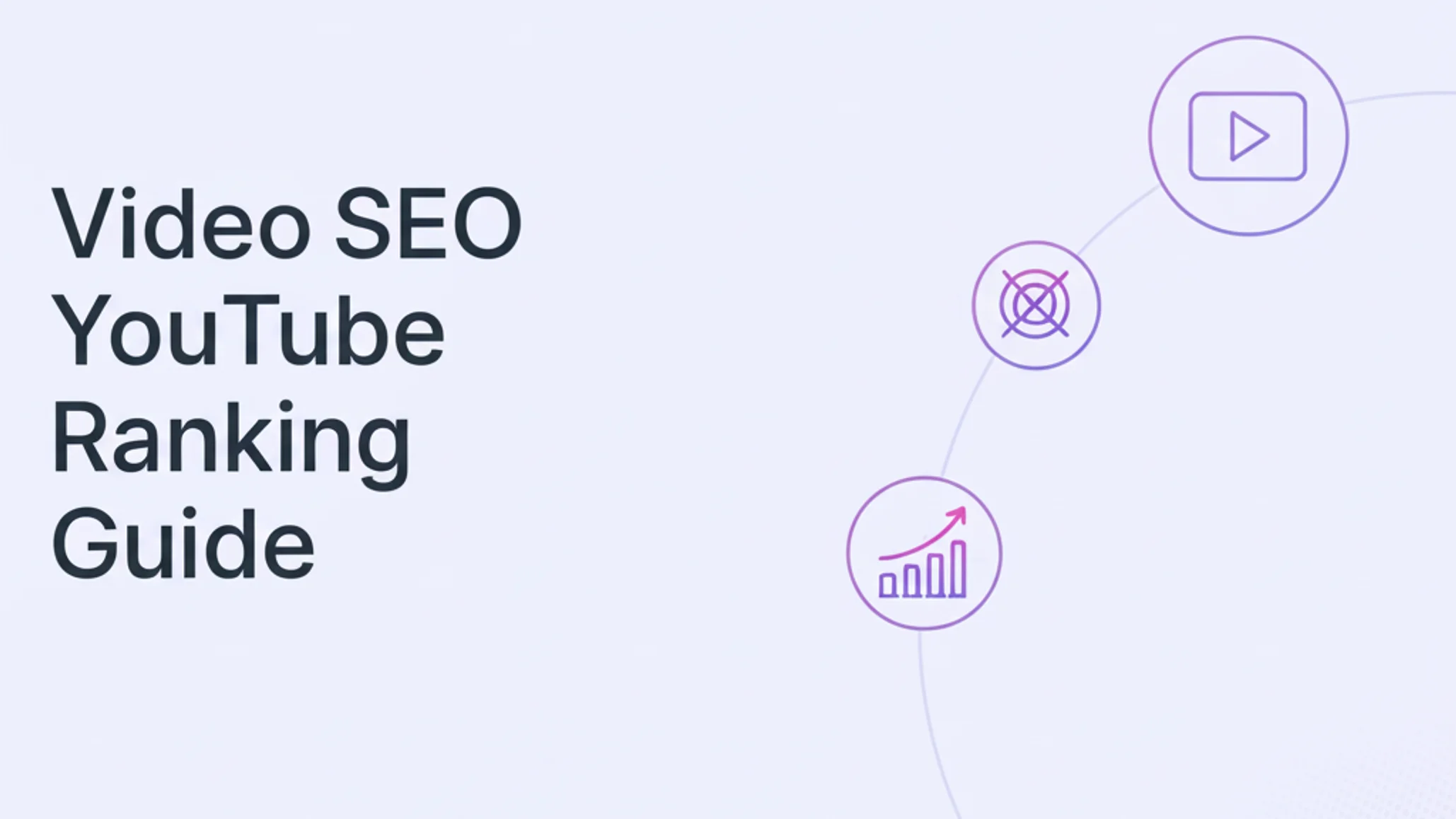 Video SEO: The Ultimate YouTube Ranking Guide (2026)