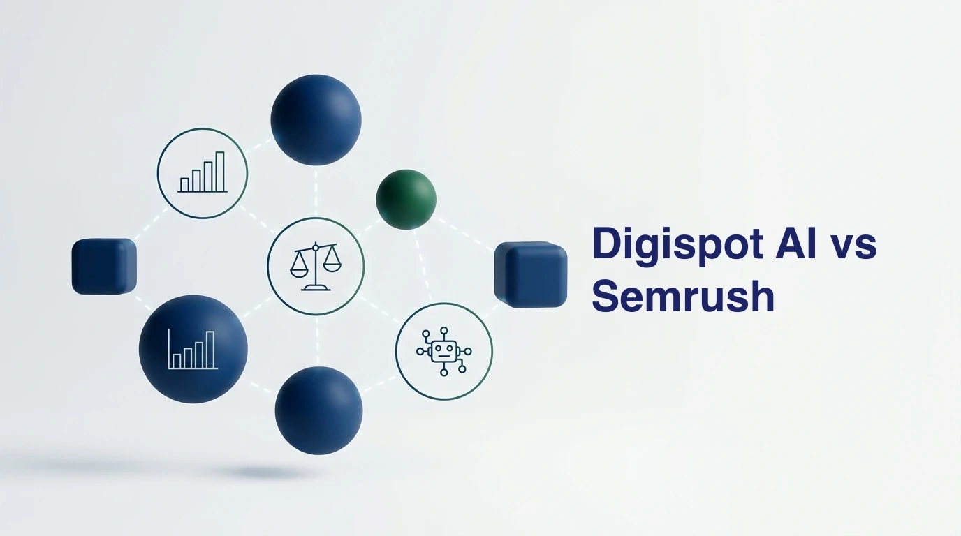 Best Semrush Alternative for 2026: Digispot AI vs Legacy SEO Tools