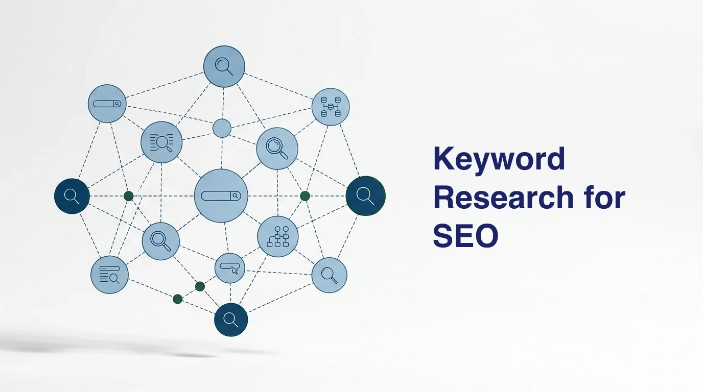 Keyword Research for SEO: How to Find and Target the Right Keywords in 2026